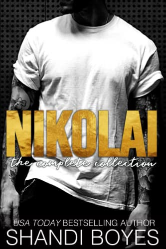 Nikolai: Books 1 to 4 (Russian Mob Chronicles)