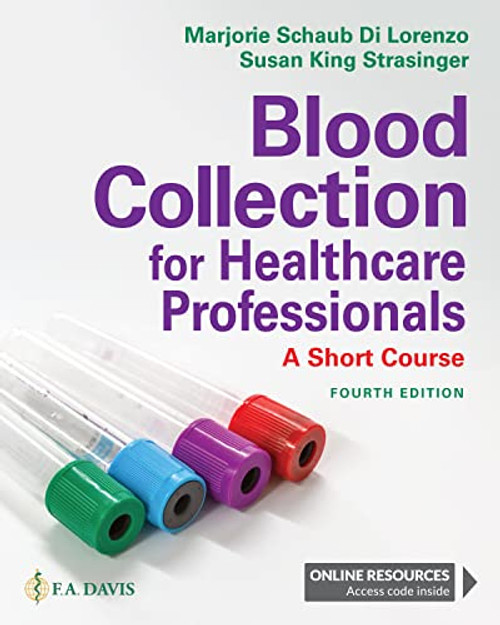 Blood Collection for Healthcare Professionals: A Short Course