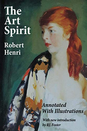 Art Spirit: Annotated with Illustrations