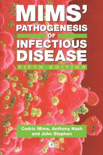 Mims' Pathogenesis Of Infectious Disease