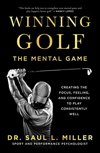 Winning Golf: The Mental Game