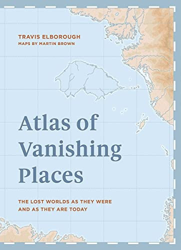 Atlas of Vanishing Places