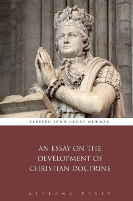 Essay on the Development of Christian Doctrine