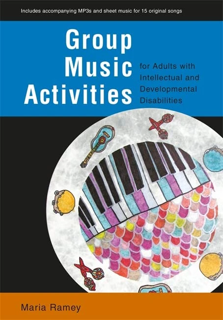 Group Music Activities for Adults with Intellectual and Developmental