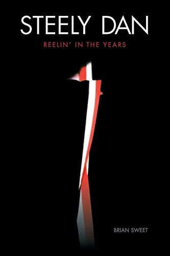 Steely Dan: Reelin' In The Years