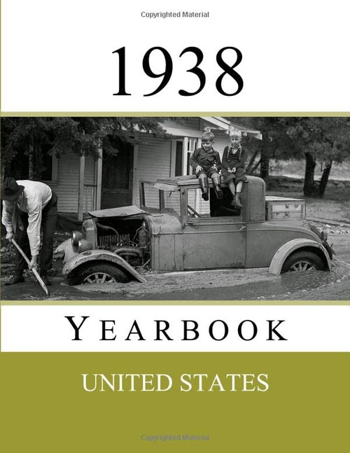 1938 US Yearbook: Original book full of facts and figures from 1938