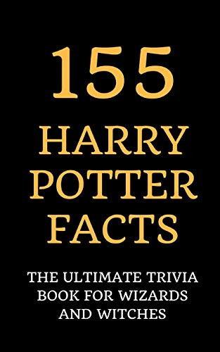 155 Harry Potter Facts