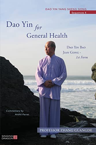 Dao Yin for General Health: Dao Yin Bao Jian Gong 1st Form - Dao Yin