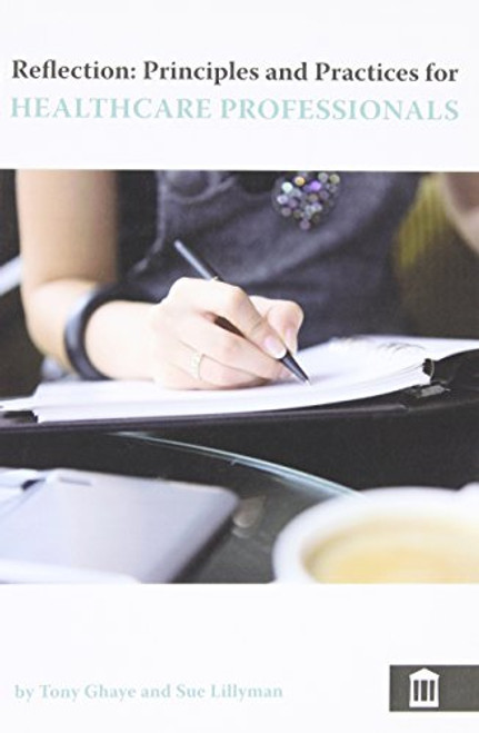 Reflection Principles & Practices Health