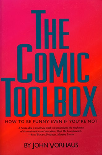 Comic Toolbox How to Be Funny Even If You're Not