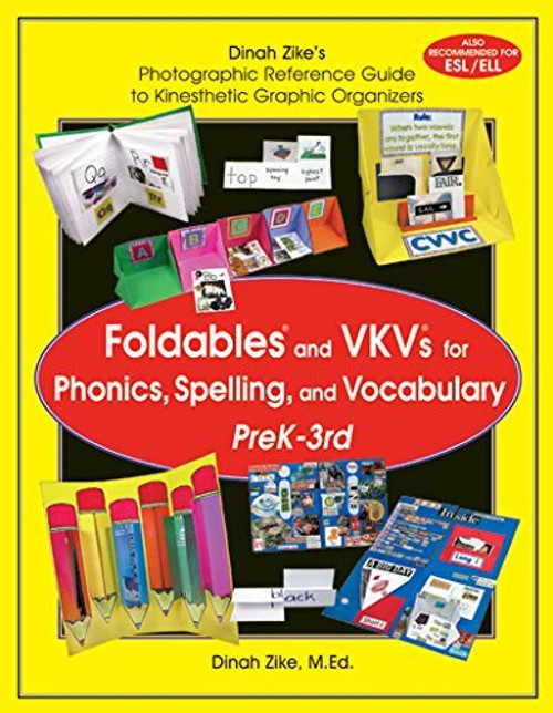 Dinah Zike's Foldables and VKVs for Phonics Spelling and Vocabulary