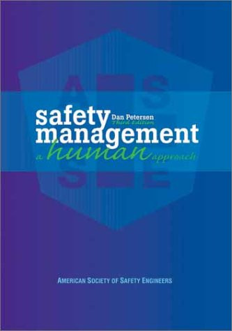 Safety Management: A Human Approach