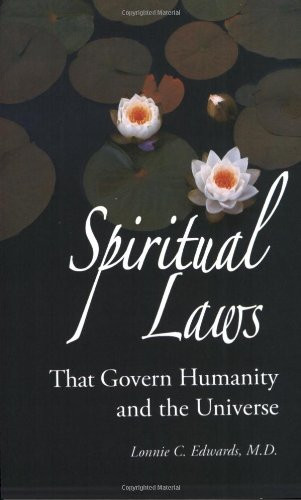 Spiritual Laws That Govern Humanity and the Universe