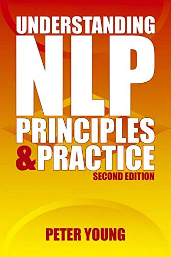 Understanding Nlp: Principles and Practice