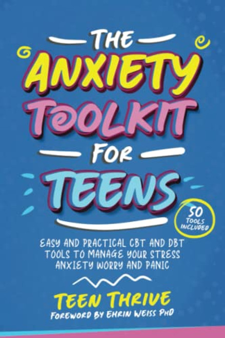 Anxiety Toolkit for Teens