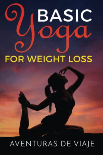 Basic Yoga for Weight Loss