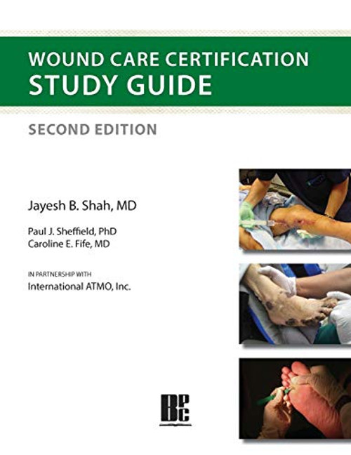 Wound Care Certification Study Guide