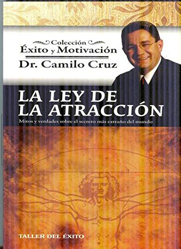 La Ley de La Atraccion