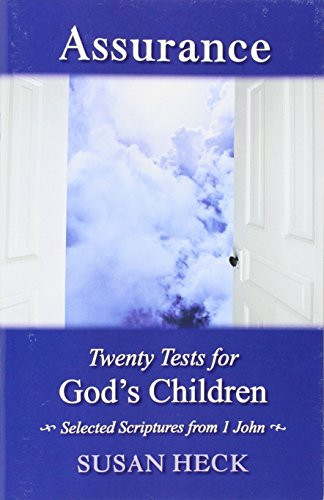 Assurance:: 20 Tests for God's Children