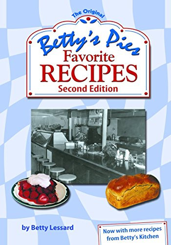 Betty's Pies Favorite Recipes