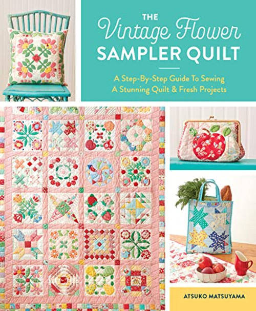 Vintage Flower Sampler Quilt