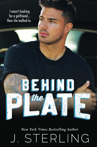 Behind the Plate: A New Adult Sports Romance