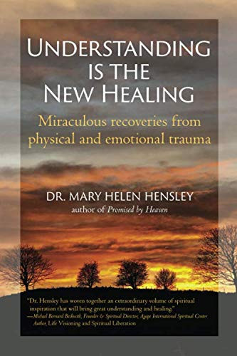 Understanding Is the New Healing