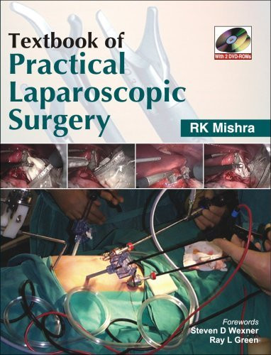 Textbook Of Practical Laparoscopic Surgery