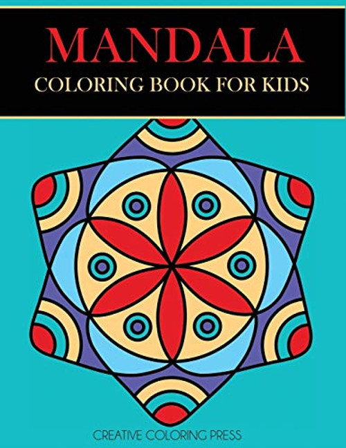 Mandala Coloring Book for Kids (Mandalas for Beginners)