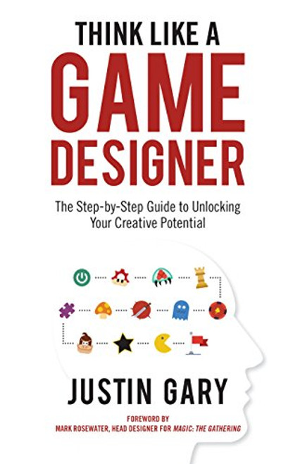 Think Like a Game Designer