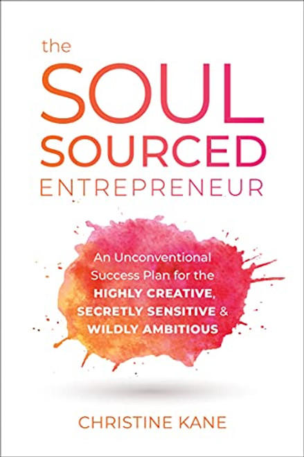 Soul-Sourced Entrepreneur