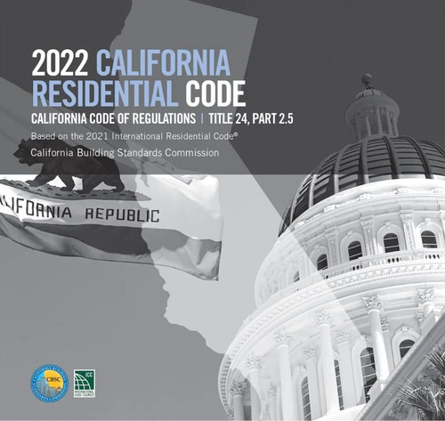 2022 California Residential Code Title 24 Part 2.5