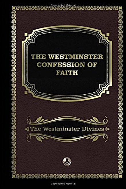 Westminster Confession of Faith