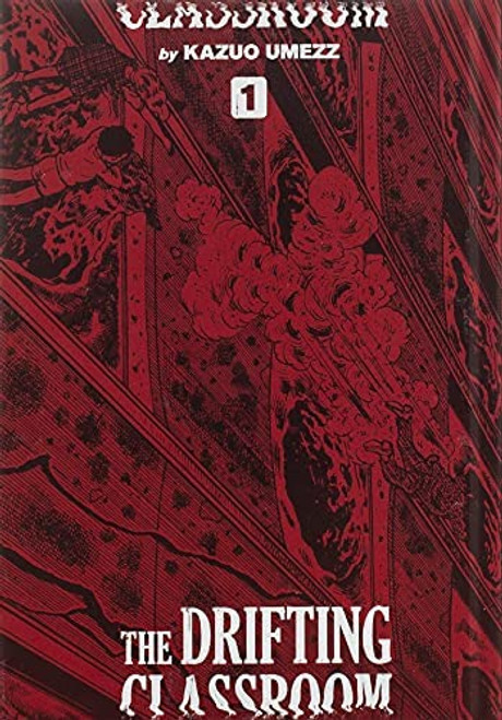 Drifting Classroom: Perfect Edition Volume 1