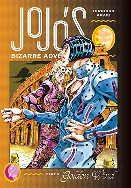 JoJo's Bizarre Adventure: Part 5--Golden Wind Volume 7