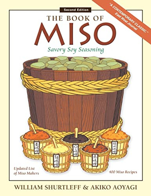 Book of Miso: Savory Fermented Soy Seasoning