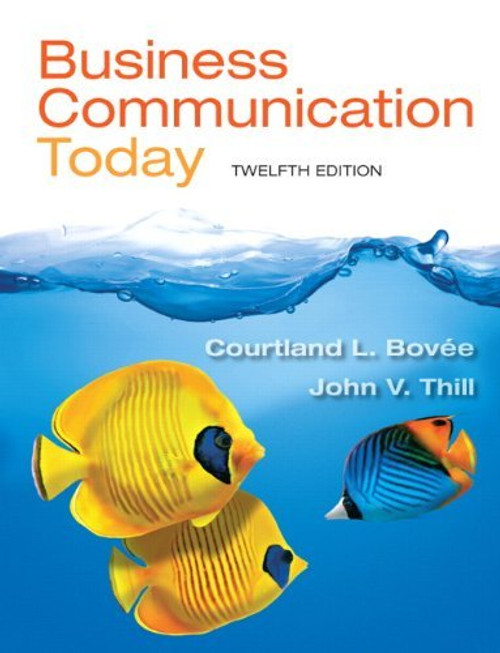 Business Communication Today by Bovee