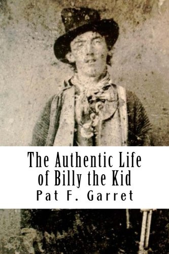 Authentic Life of Billy the Kid