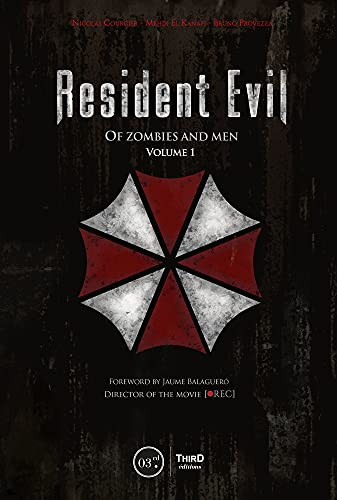 Resident Evil: Of Zombies and Men