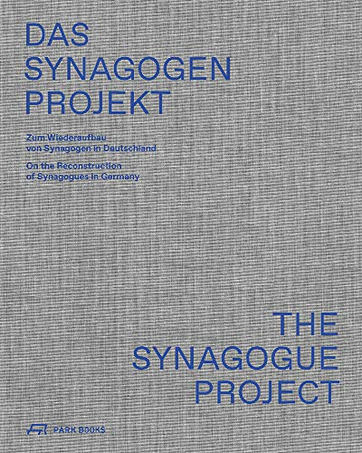 Das Synagogen Projekt / The Synagogue Project