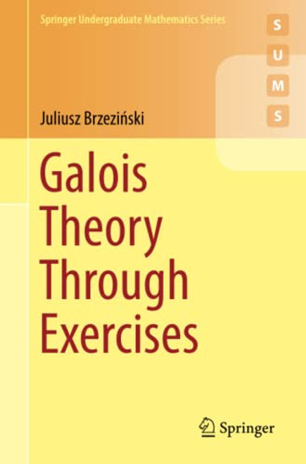 Galois Theory Through Exercises