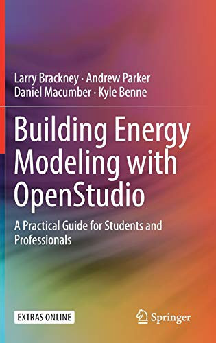 Building Energy Modeling with OpenStudio