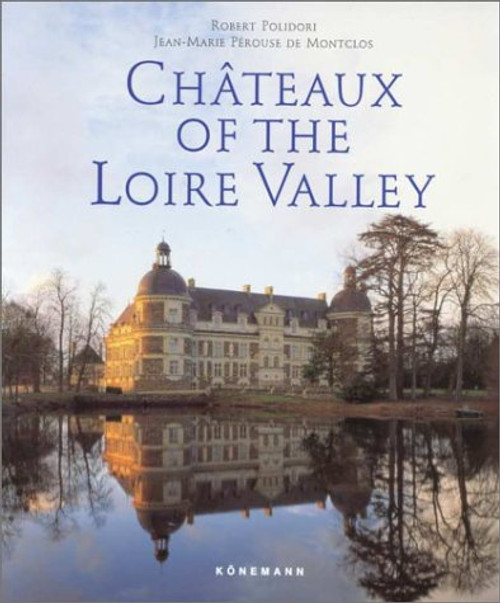 Chateaux of the Loire Valley
