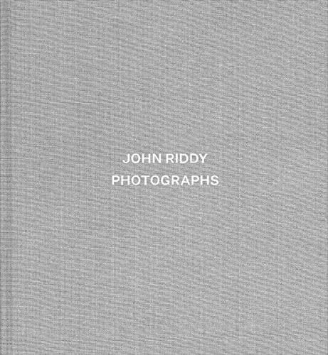 John Riddy: Photographs