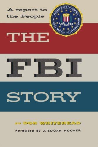 FBI Story A Report to the People