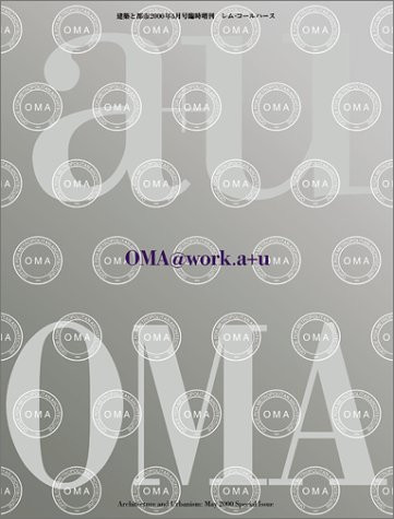 OMA@work 1972-2000