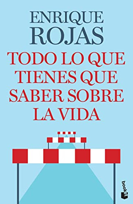 Todo lo que tienes que saber sobre la vida (Spanish Edition)