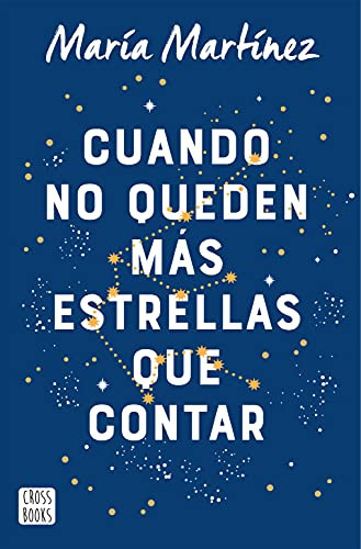 Cuando no queden m?ís estrellas que contar