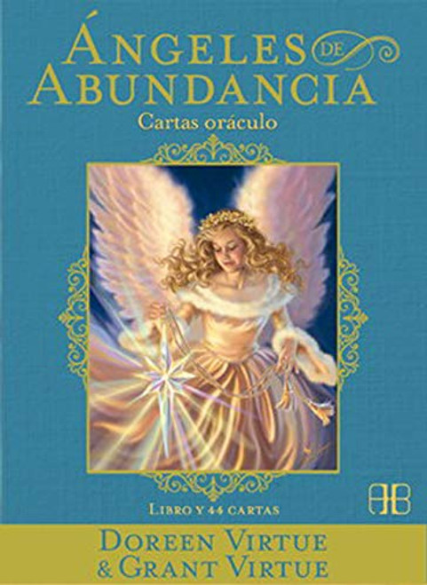 Angeles de abundancia. Cartas oraculo: Libro y 44 cartas