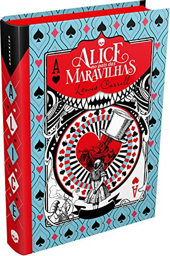 Alice no Pais das Maravilhas - Classic Edition